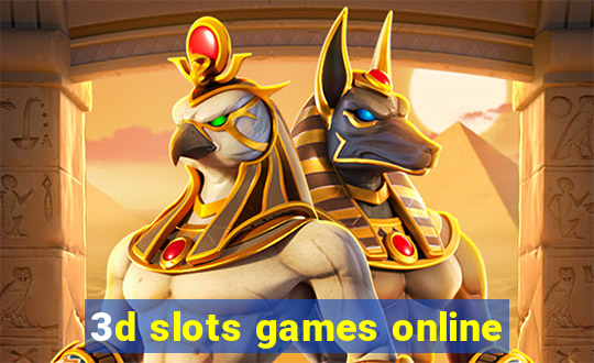 3d slots games online